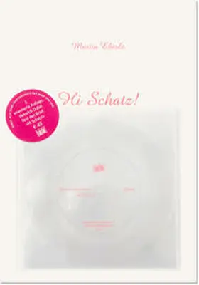 Eberle / Dubel |  Martin Eberle - Hi Schatz! Zweite, erweiterte Ausgabe | Buch |  Sack Fachmedien
