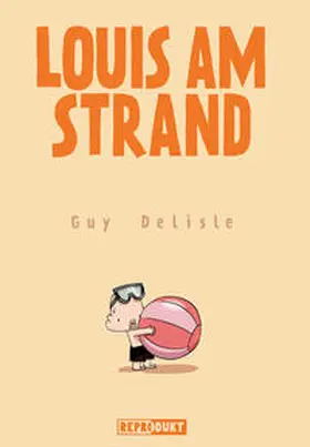 Delisle |  Louis am Strand | Buch |  Sack Fachmedien