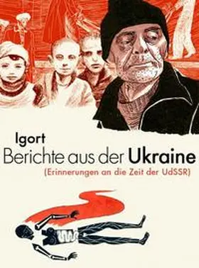 Igort |  Berichte aus der Ukraine | Buch |  Sack Fachmedien