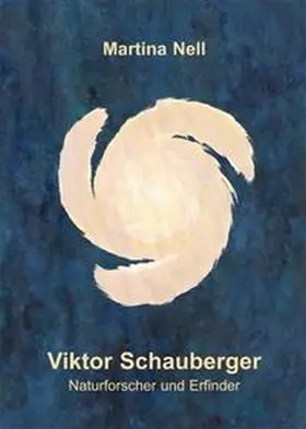 Nell |  Viktor Schauberger | Buch |  Sack Fachmedien
