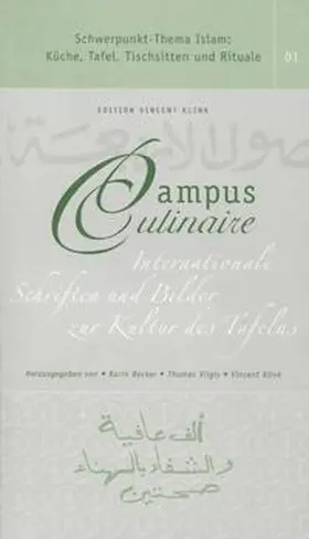 Becker / Vilgis / Kllink |  Campus Culinaire. Internationale Schriften und Bilder zur Kultur des Tafelns | Buch |  Sack Fachmedien