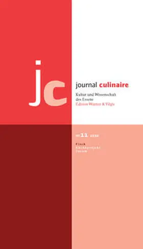 Wurzer-Berger |  journal culinaire. Kultur und Wissenschaft des Essens | Buch |  Sack Fachmedien