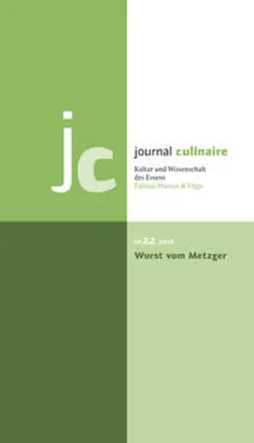 Wurzer-Berger |  journal culinaire. Kultur und Wissenschaft des Essens | Buch |  Sack Fachmedien