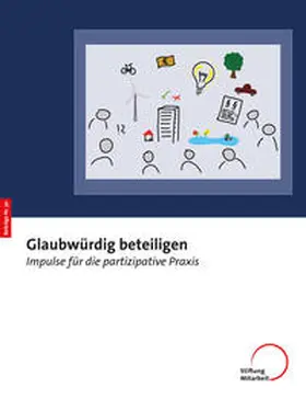 Stiftung Mitarbeit |  Glaubwürdig beteiligen | Buch |  Sack Fachmedien