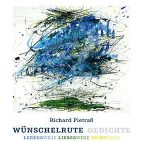 Pietraß |  Hörbuch CD Richard Pietraß - "Wünschelrute" Gedichte | Sonstiges |  Sack Fachmedien