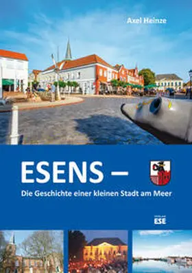 Heinze |  Esens - | Buch |  Sack Fachmedien