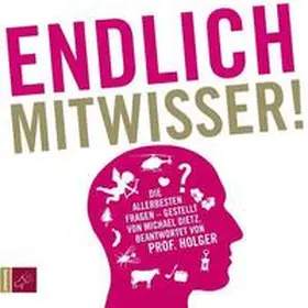 Dietz / Wormer |  Endlich Mitwisser! | Sonstiges |  Sack Fachmedien