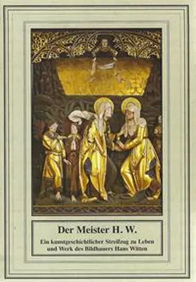 Hummel / Löwe / Reinhold |  Der Meister H. W. | Buch |  Sack Fachmedien