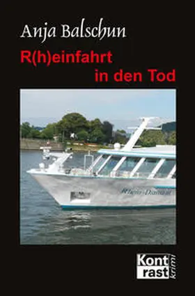 Balschun |  R(h)einfahrt in den Tod | Buch |  Sack Fachmedien