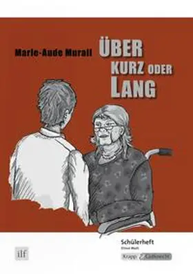 Matt |  Über kurz oder lang - Marie-Aude Murail | Buch |  Sack Fachmedien