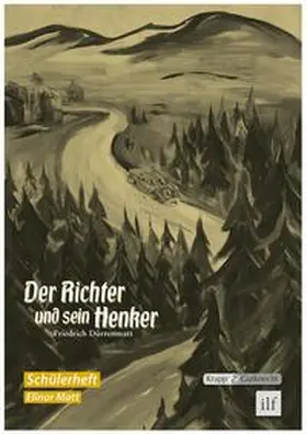 Dürrenmatt / Matt |  Der Richter und sein Henker | Buch |  Sack Fachmedien