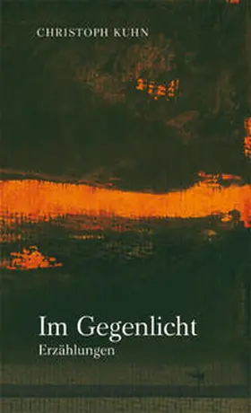 Kuhn |  Im Gegenlicht | Buch |  Sack Fachmedien