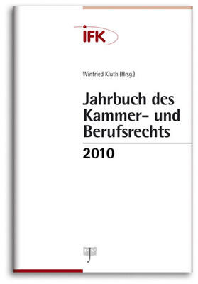 Kluth |  Jahrbuch des Kammer- und Berufsrechts 2010 | Buch |  Sack Fachmedien