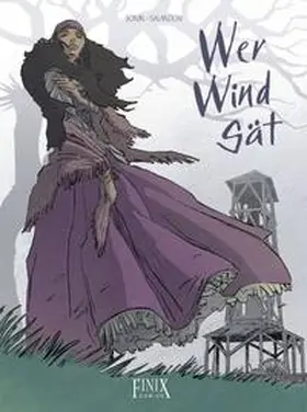 Bonin / Galandon |  Edition Solitaire / Wer Wind sät | Buch |  Sack Fachmedien
