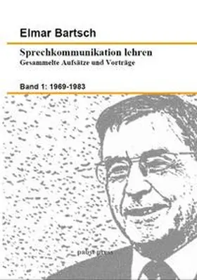 Bartsch |  Sprechkommunikation lehren 1 | Buch |  Sack Fachmedien