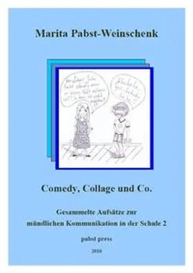 Pabst-Weinschenk |  Comedy, Collage und Co | Buch |  Sack Fachmedien