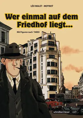 Malet |  Nestor Burma 3 - Wer einmal auf dem Friedhof liegt... | Buch |  Sack Fachmedien