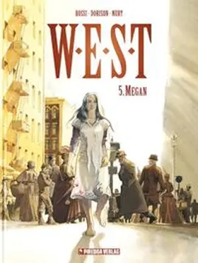 Piredda / Dorison / Nury |  W.E.S.T. Band 5 | Buch |  Sack Fachmedien
