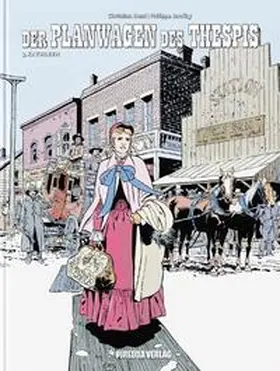 Bonifay / Piredda / Rossi |  Der Planwagen des Thespis 03 - Kathleen | Buch |  Sack Fachmedien