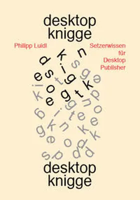 Luidl |  Desktop-Knigge | Buch |  Sack Fachmedien