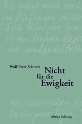 Schnetz |  Nicht für die Ewigkeit | Buch |  Sack Fachmedien
