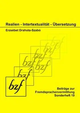 Drahota-Szabó |  Realien - Intertextualität – Übersetzung | Buch |  Sack Fachmedien
