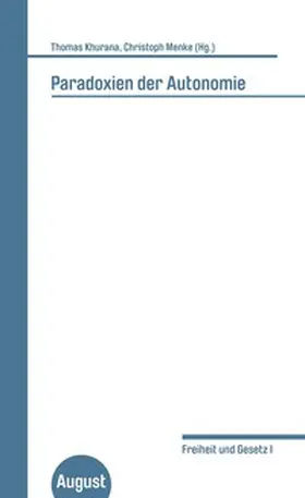 Khurana / Menke |  Paradoxien der Autonomie | Buch |  Sack Fachmedien