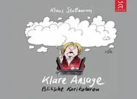 Stuttmann | Klare Ansage | Buch | 978-3-941362-04-8 | sack.de