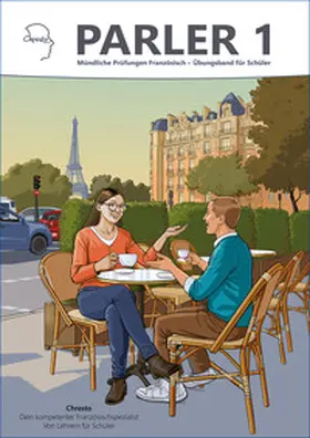 Pfister / Ferger |  Parler 1 Mündliche Prüfungen Französisch - Übungsband für Schüler | Buch |  Sack Fachmedien