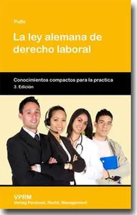 Pulte |  La ley alemana de derecho laboral | Buch |  Sack Fachmedien