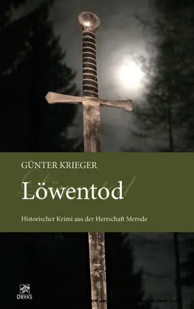 Krieger |  Merode-Trilogie 3 - Löwentod | eBook | Sack Fachmedien