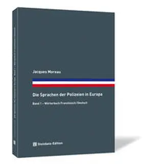 Moreau |  Die Sprachen der Polizeien in Europa Band 1 | Buch |  Sack Fachmedien