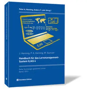 Henning / Quenzer / Lehr |  Handbuch für das Lernmanagement-System ILIAS 4 | Buch |  Sack Fachmedien