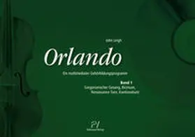 Leigh |  Orlando - Ein multimediales Gehörbildungsprogramm | Buch |  Sack Fachmedien