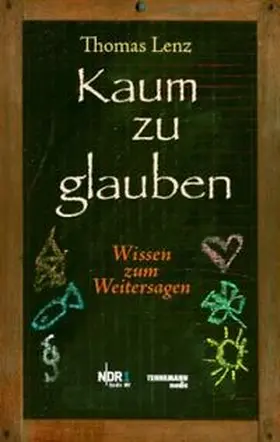 Lenz |  Kaum zu glauben 1 | Buch |  Sack Fachmedien