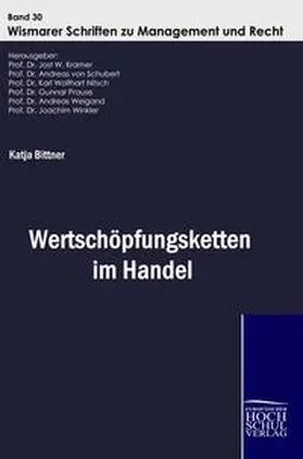 Bittner / Kramer / Nitsch |  Wertschöpfungsketten im Handel | Buch |  Sack Fachmedien
