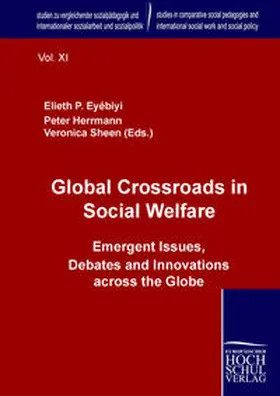 Eyébiyi / Herrmann / Sheen |  Global Crossroads in Social Welfare | Buch |  Sack Fachmedien