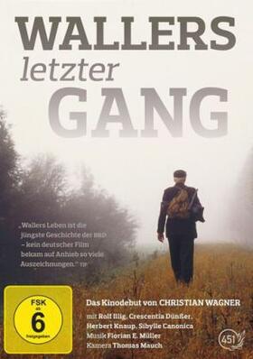 Wagner |  Wallers letzter Gang | Sonstiges |  Sack Fachmedien