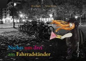 Engels / Meretta |  Nachts um drei am Fahrradständer | Buch |  Sack Fachmedien