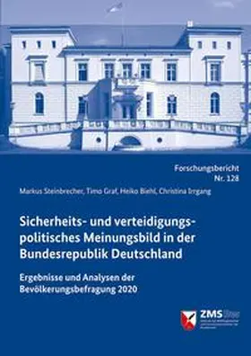 Steinbrechher / Steinbrecher / Graf |  Sicherheits- und verteidigungspolitisches Meinungsbild in der Bundesrepublik Deutschland | Buch |  Sack Fachmedien