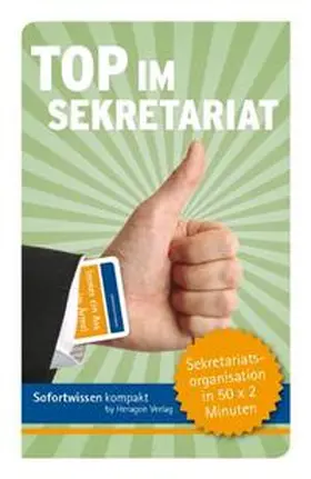 Kowalski |  Sofortwissen kompakt: Top im Sekretariat | Sonstiges |  Sack Fachmedien