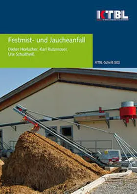Horlacher / Rutzmoser / Schultheiß |  Festmist- und Jaucheanfall | Buch |  Sack Fachmedien