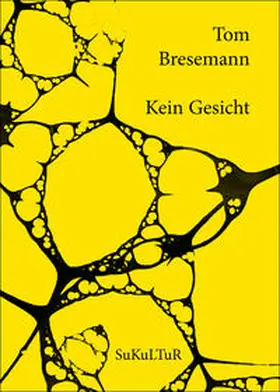 Bresemann |  Kein Gesicht | Buch |  Sack Fachmedien