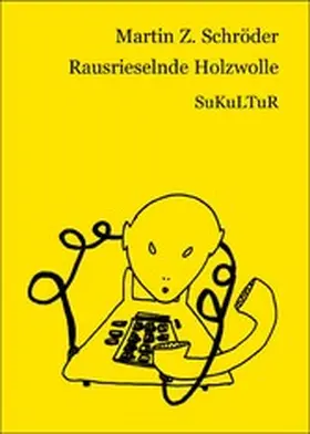 Z. Schröder |  Rausrieselnde Holzwolle | eBook | Sack Fachmedien