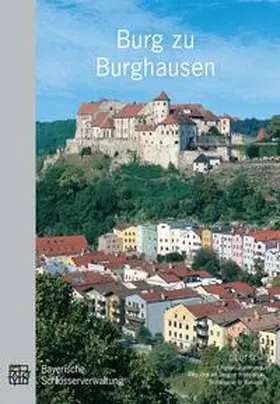 Langer |  Burg zu Burghausen | Buch |  Sack Fachmedien