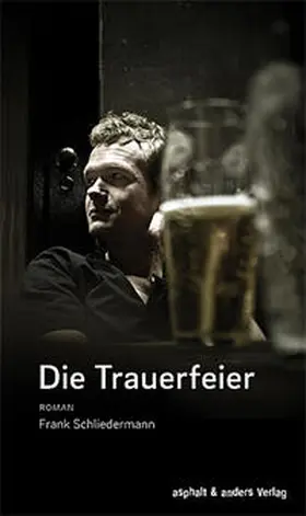 Schliedermann |  Die Trauerfeier | Buch |  Sack Fachmedien