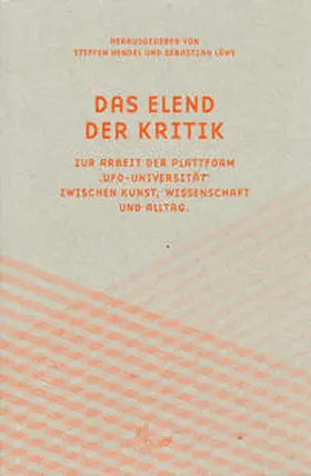 Hendel / Löwe |  Das Elend der Kritik | Buch |  Sack Fachmedien