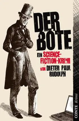 Rudolph |  Der Bote | Buch |  Sack Fachmedien