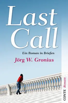 Gronius |  Last Call | Buch |  Sack Fachmedien