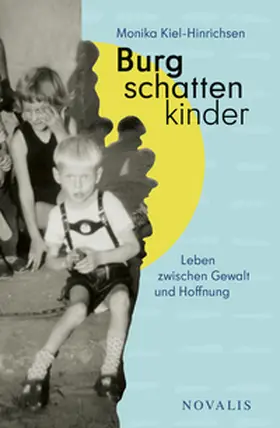 Kiel-Hinrichsen |  Burgschattenkinder | Buch |  Sack Fachmedien